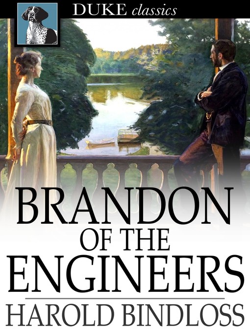 Title details for Brandon of the Engineers by Harold Bindloss - Available